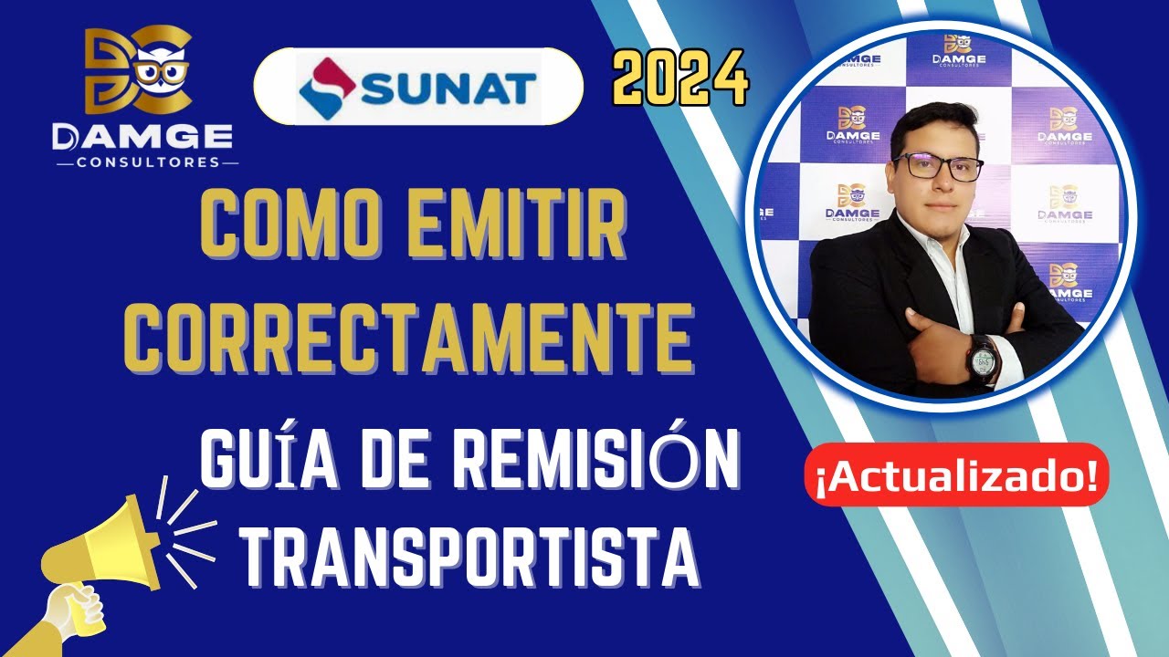 Emisión de Guía de Remisión electrónica de Transportista SUNAT 2024 - Actualizado