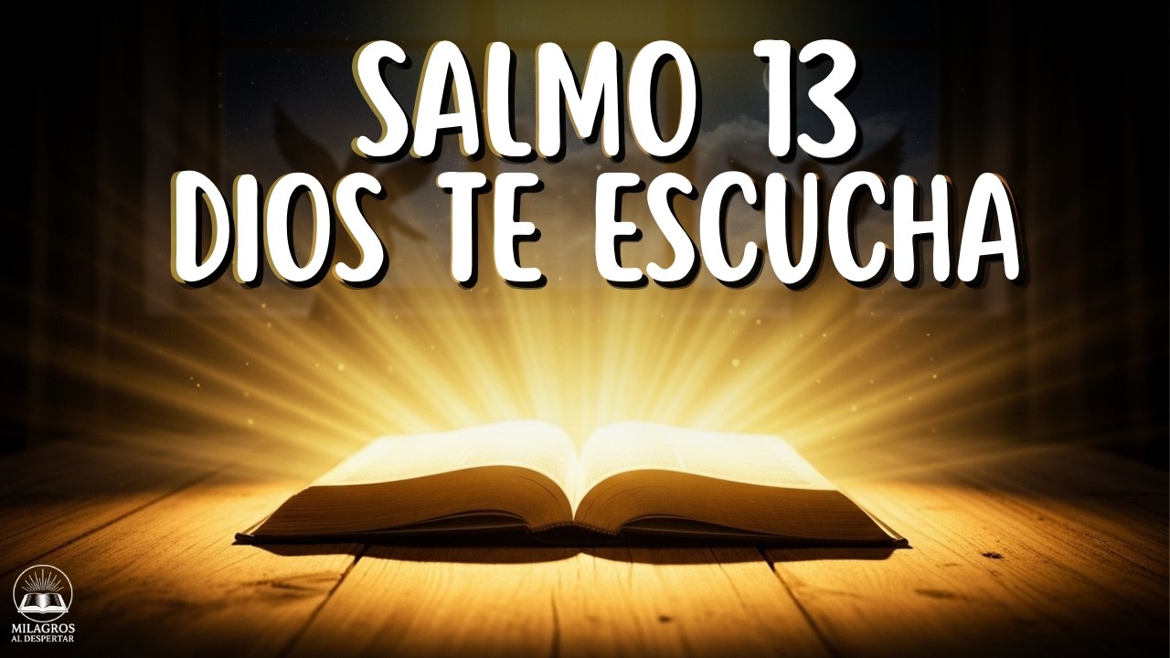 Si sientes que Dios no te escucha y estás cansado de esperar | Salmo 13