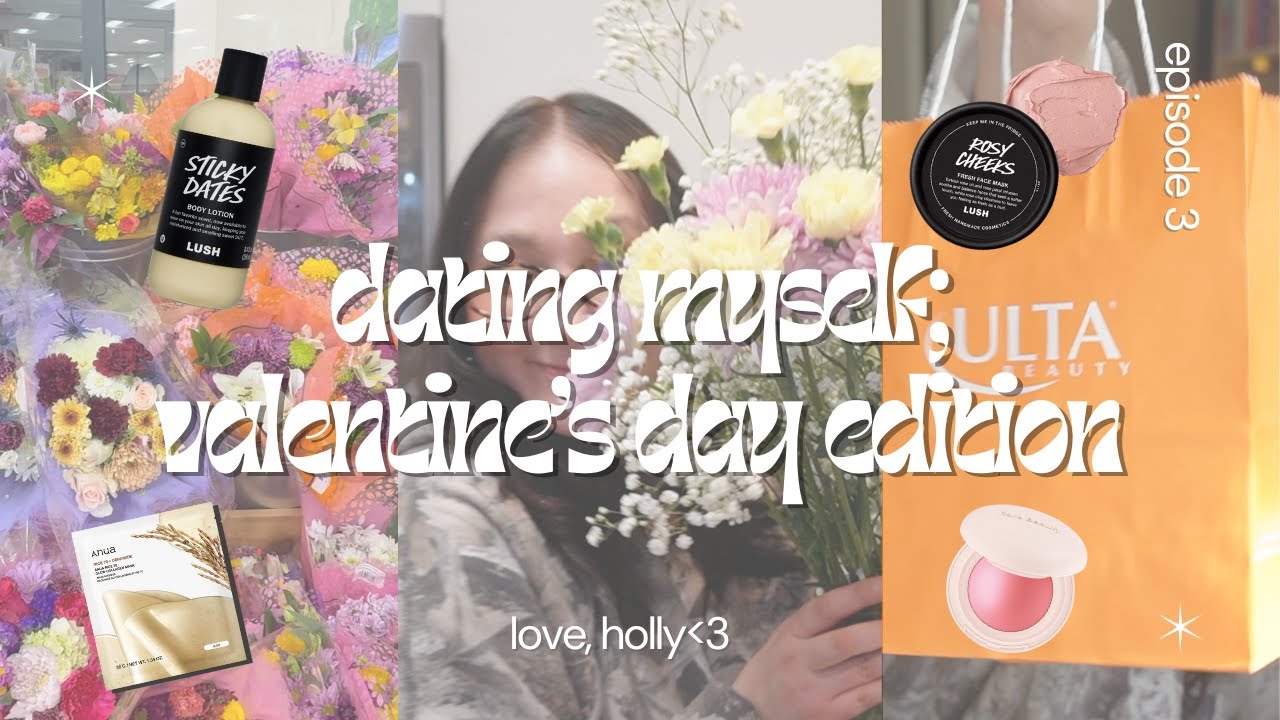 dating myself❤️💘; valentine vlog treating myself to ulta, lush, barnes & noble and more (hauls)📸📚🛍️