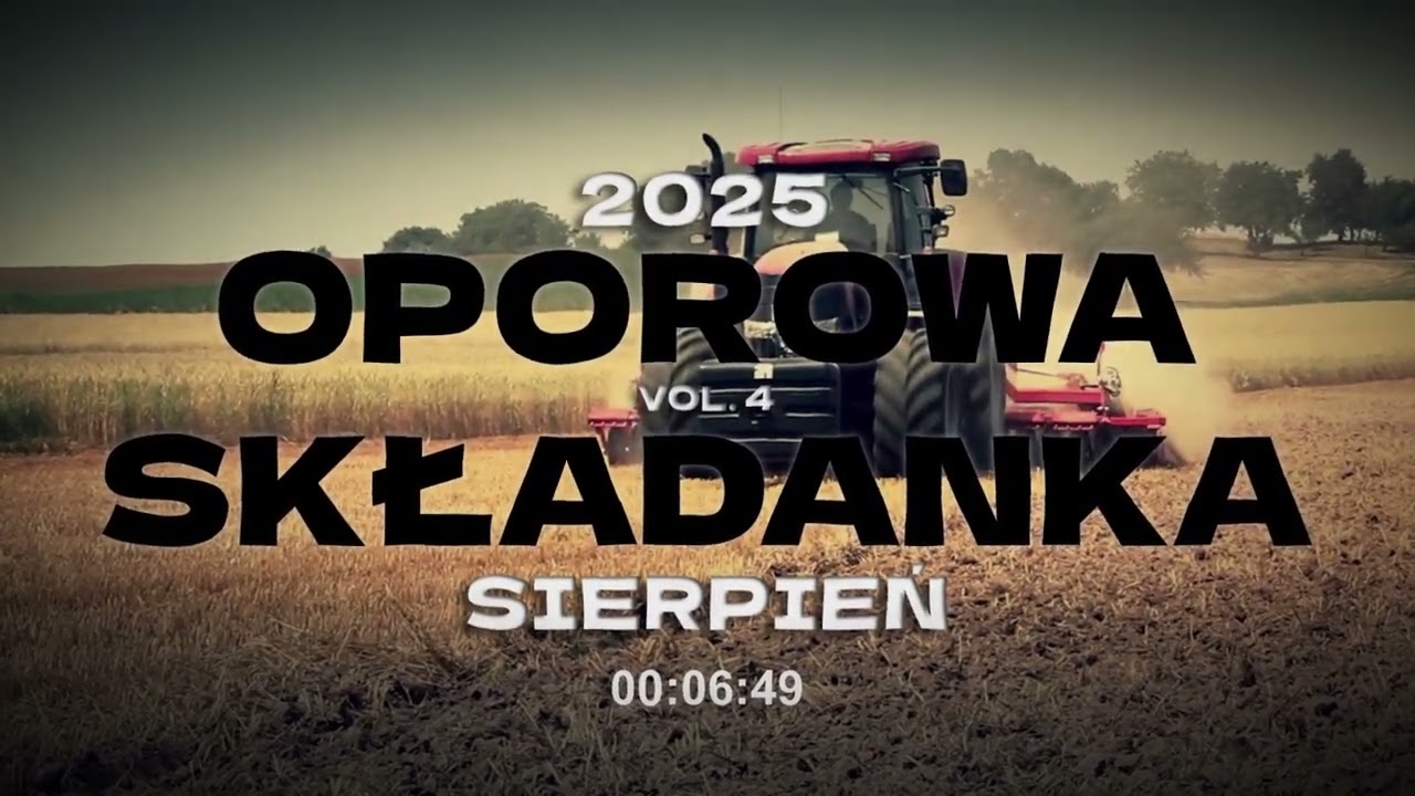 ✈🔥 OPOROWA SKŁADANKA ✈🔥 SECIK DLA ROLNIKÓW ✈🔥 VOL. 4 ✈🔥 SIERPIEŃ 2025  ✈🔥 @DjKreskiDwie
