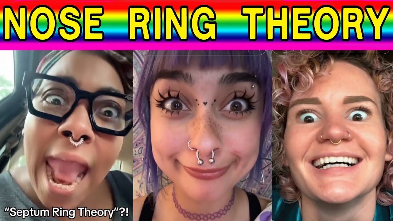 Explaining Nose Ring Theory (Septum Ring Theory) Has Gen Z Melting Down On TikTok