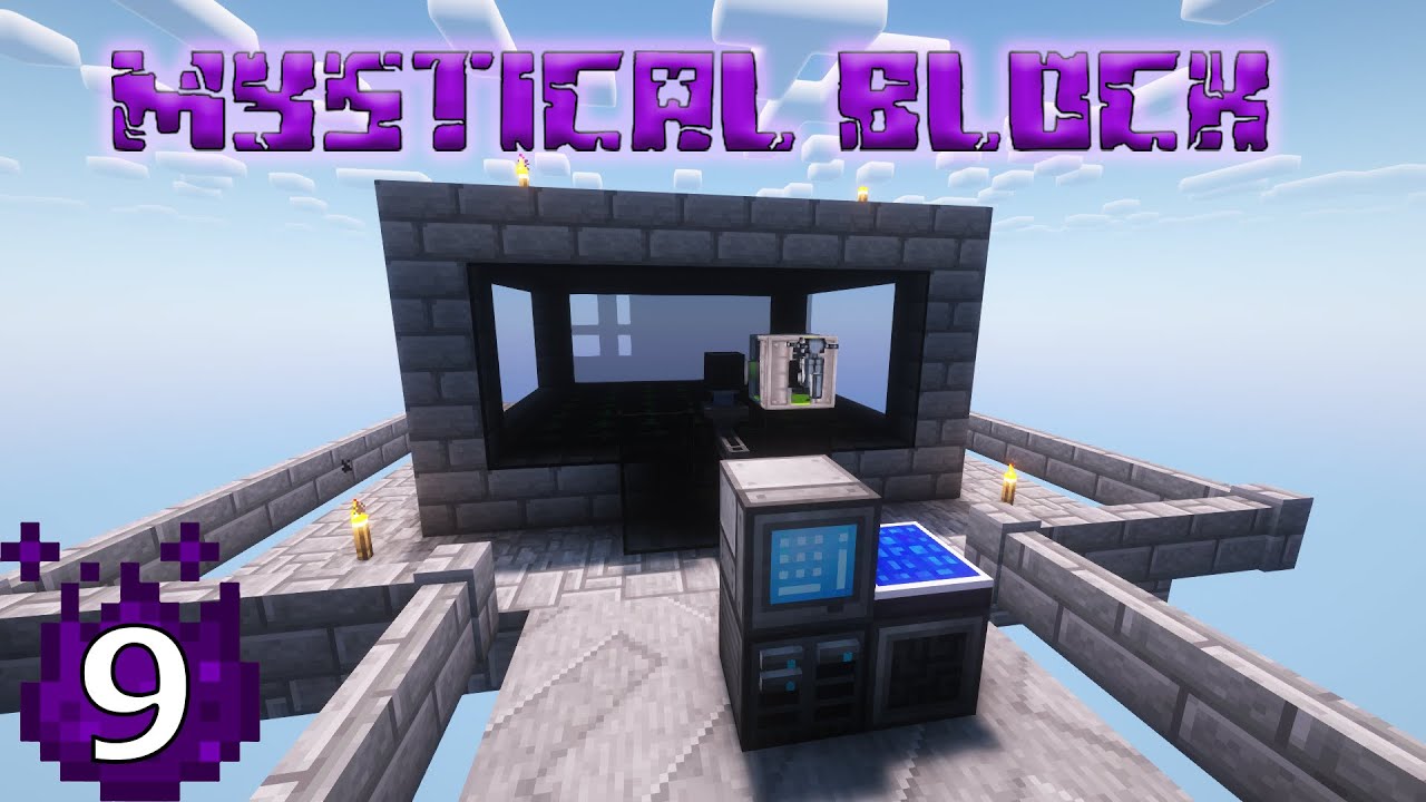 Mystical Block EP9 - Hostile Mob Farm
