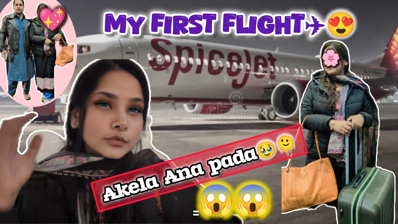 Pehli Baar Flight Mein BAITHI✈️🧳 || Shadi ke BAAD Pheli Baar Ayi Mayke🥹🫂 || ‼️Must watch ‼️