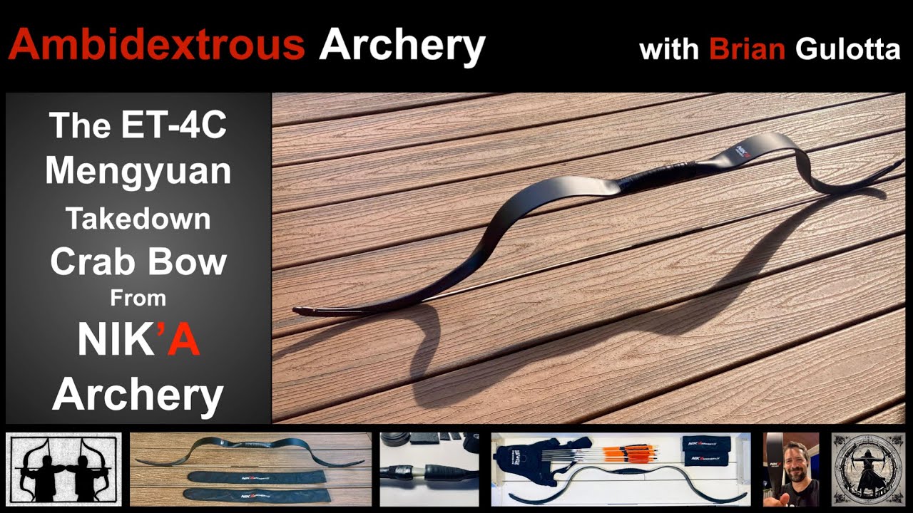 Ambidextrous Archery: ET-4C Mengyuan Takedown Crab Bow