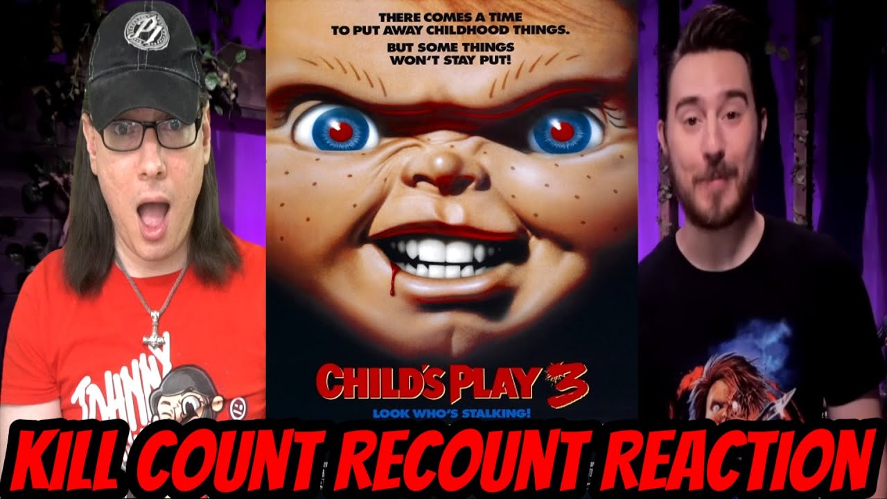 Child's Play 3 (1991) KILL COUNT: RECOUNT REACTION