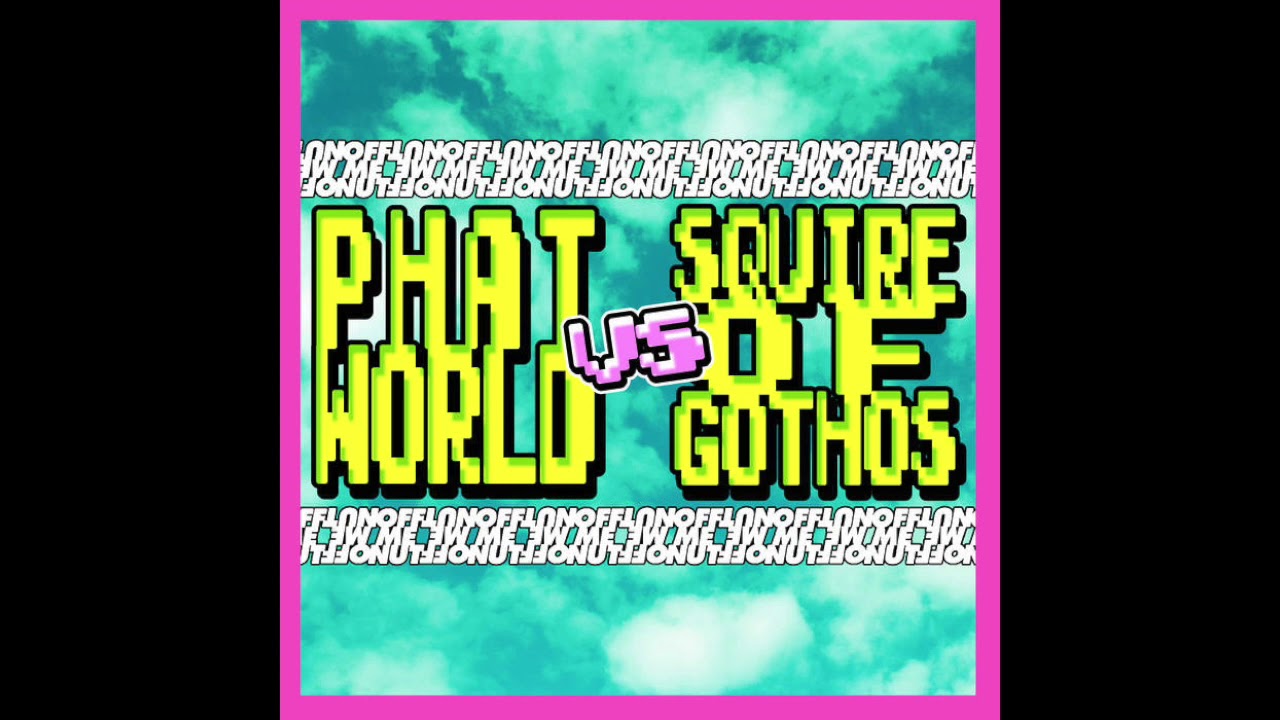 Phatworld & Thorpey - Grinder Skank ft skatz