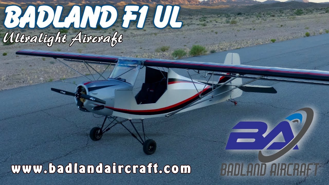 Badland Aircraft, F1, F2 Flyer, F3 Speed, F4 Monster, F5 Fujita ultralight & experimental aircraft