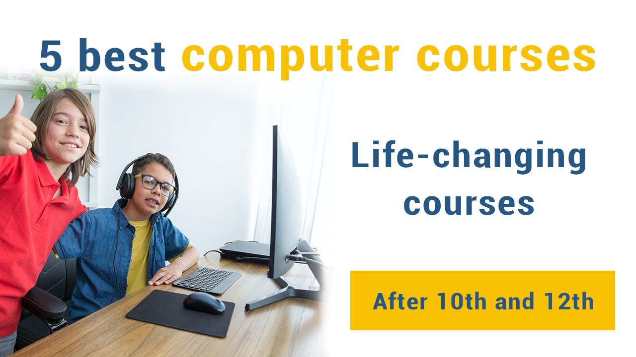 5 best computer courses | Best Computer Course After 10th & 12th | Computer courses for job