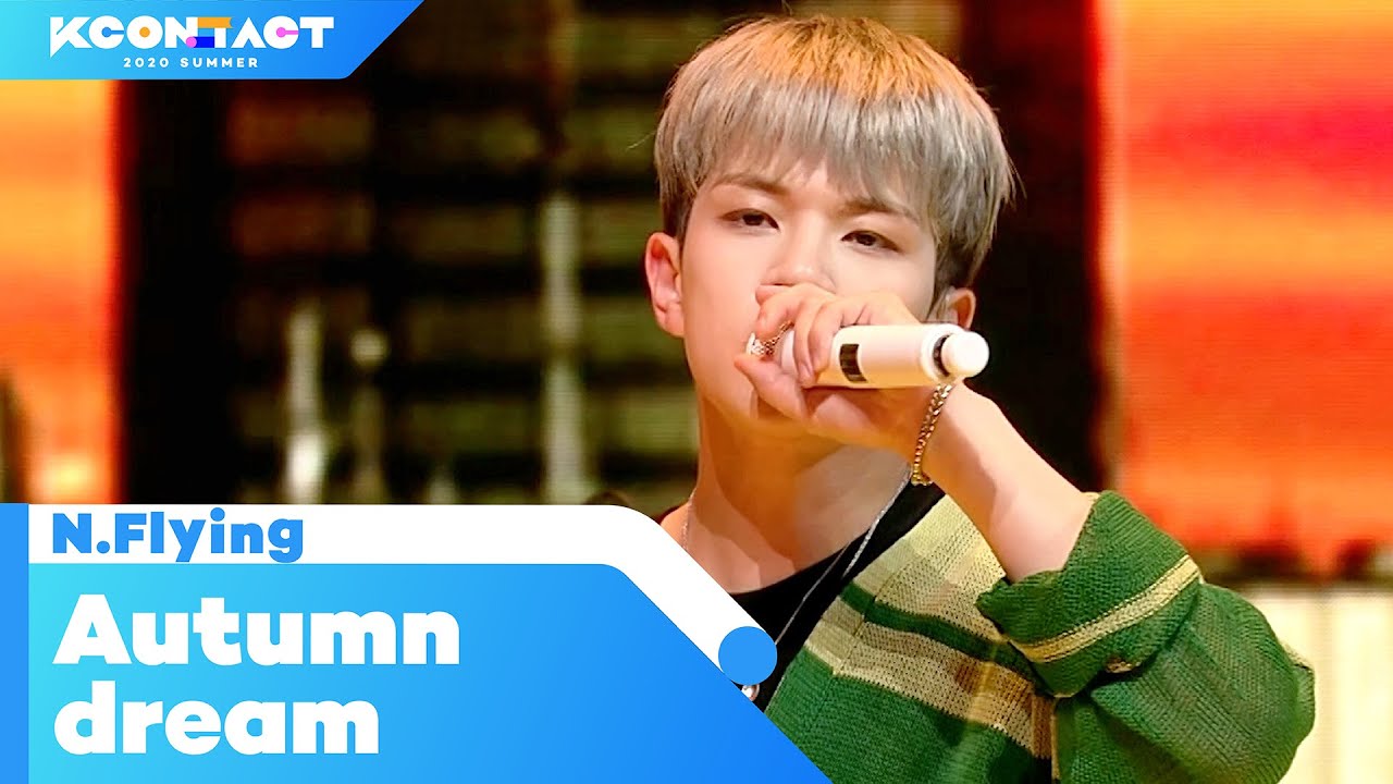 N.Flying (엔플라잉) - Autumn dream｜ KCON:TACT 2020 SUMMER