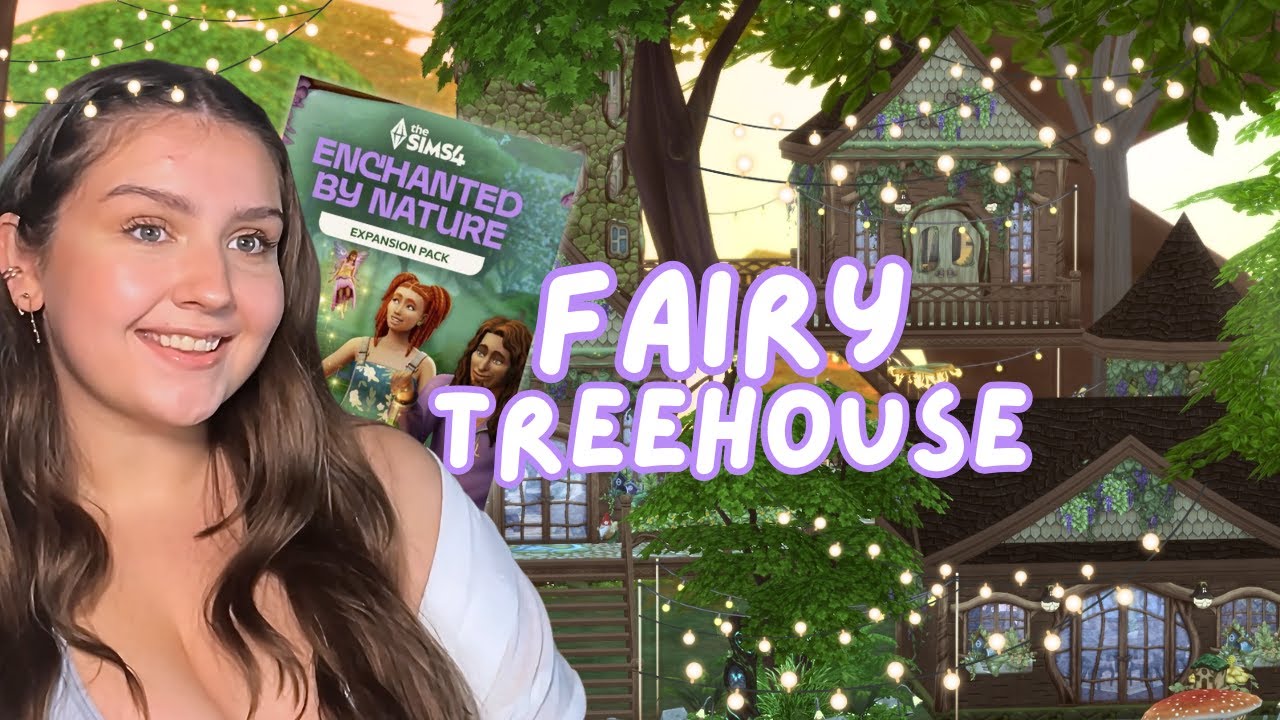 i built a FAIRY TREEHOUSE using enchanted by nature in the sims 4!!! - moesi