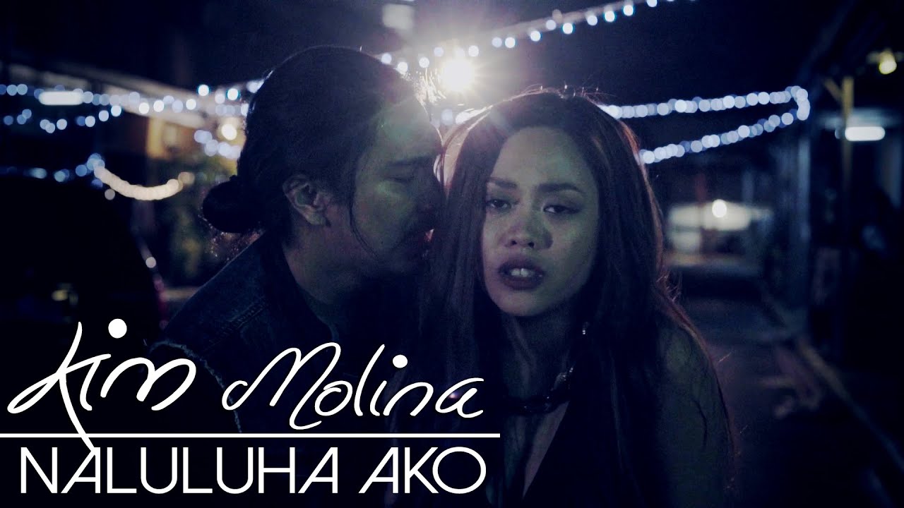Kim Molina — Naluluha Ako [Official Music Video]