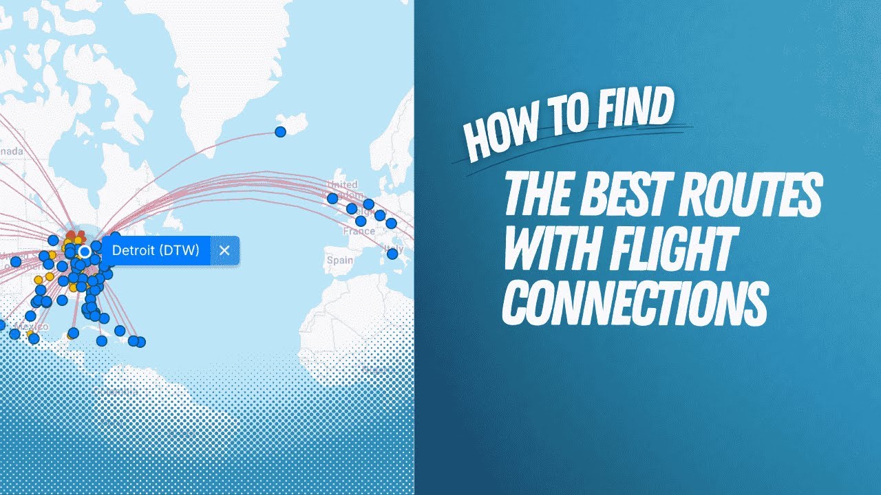 How to find the best routes with Flight Connections