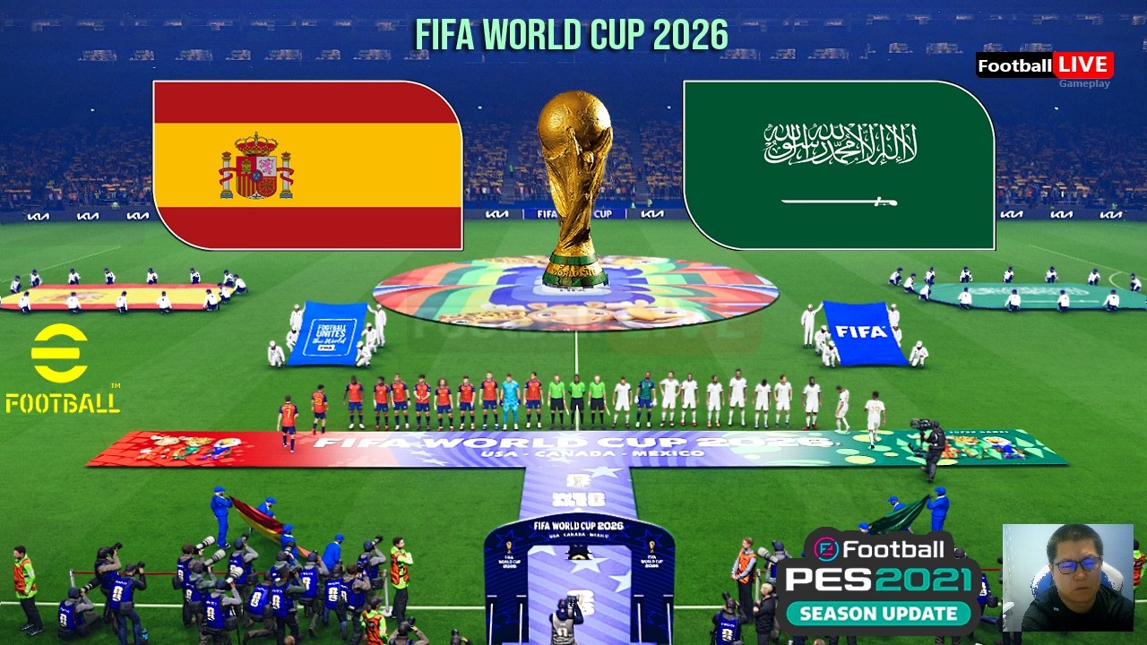 Spain vs Saudi Arabia - World Cup 2026 Full Match Simulation eFootball PES 2021 Gameplay