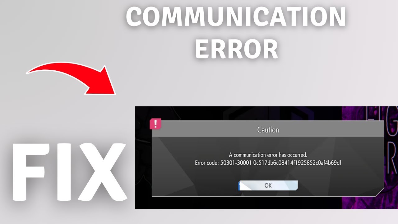 How to Fix Street Fighter 6 Error code 50301-30001 a communication Error has occurred