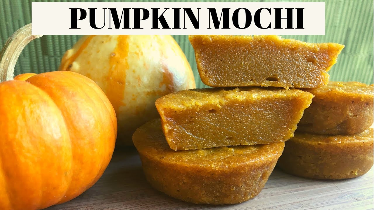 Pumpkin Mochi | Easy Pumpkin Dessert Recipes