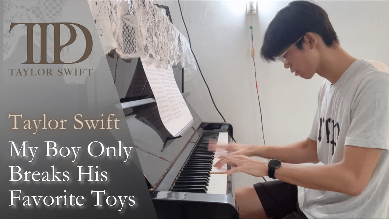 Taylor Swift: My Boy Only Breaks His Favorite Toys | Piano Cover by Jin Kay Teo
