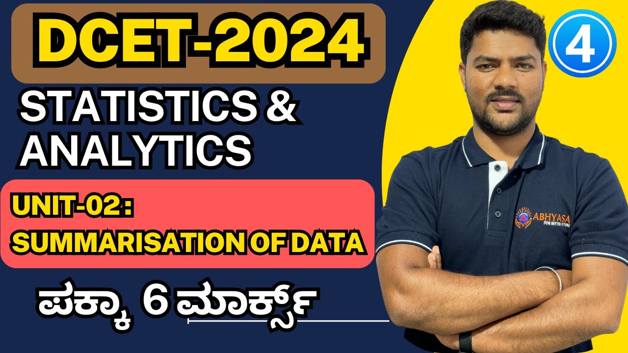 DCET-2024| SUMMARIZATION OF DATA | CLASS-04