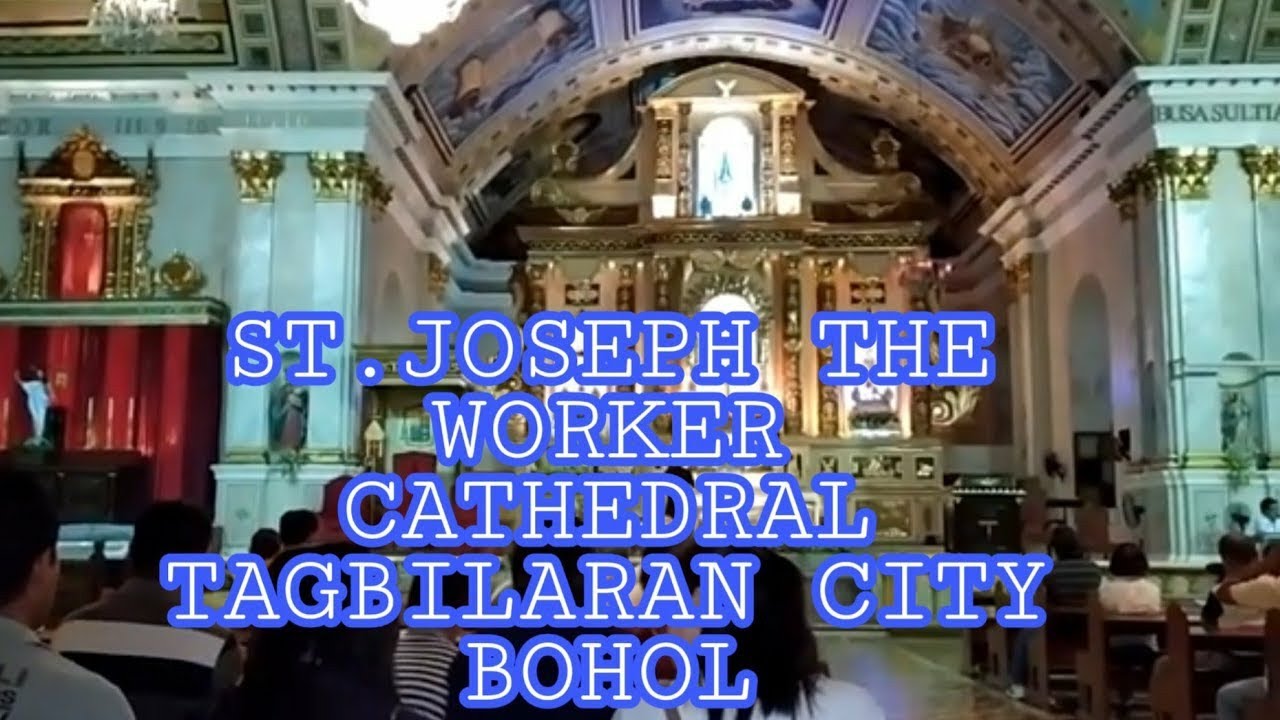 St. Joseph Cathedral Tagbilaran City, Bohol