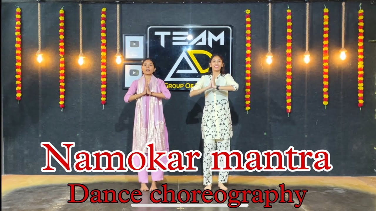 नमोकर मंत्र हम करते है सबको नमन मंगलाचरण|| जैन वंदना||Manglacharan Dance Choreography #manglacharan
