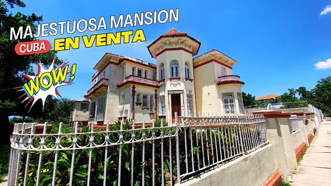 SE VENDE Majestuosa Mansion de Estilo Ecléctico en La Habana – Construida en 1918