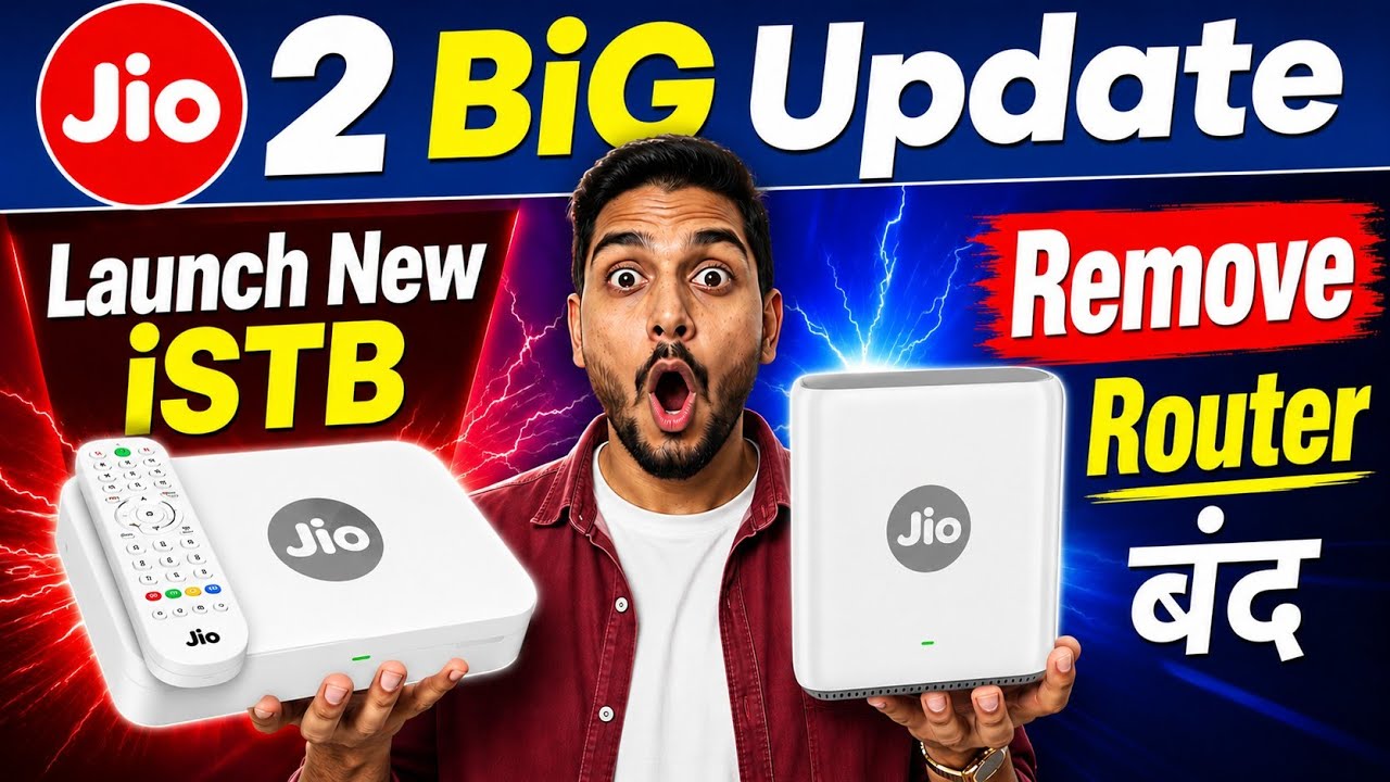 Jio 2 BiG Update | Jio Indoor Router Remove | New Connection | Jio New ISTB Launch 