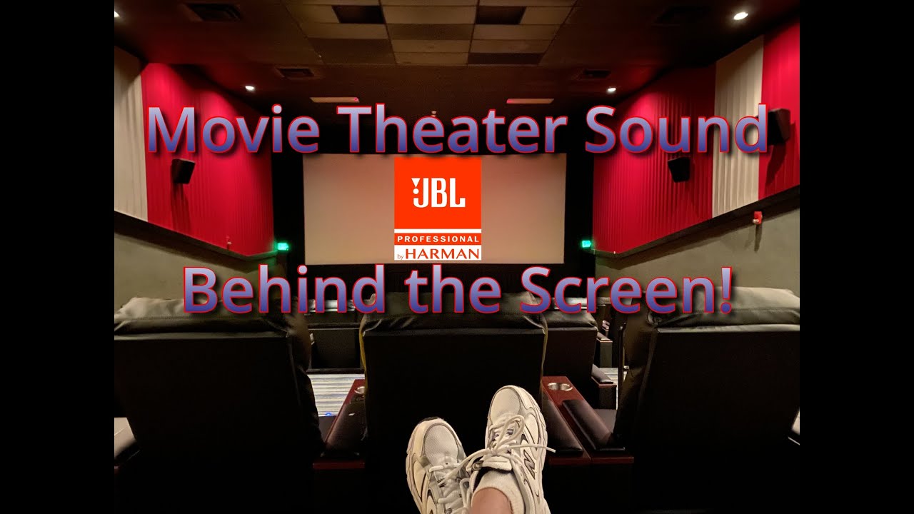 Behind the Screen! JBL Movie Theater System