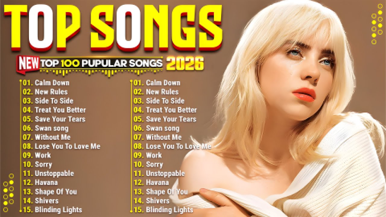 Taylor Swift, Rihanna, Adele, Ed Sheeran, Dua Lipa, Billie Eilish - Billboard Top 50 This Week 2026