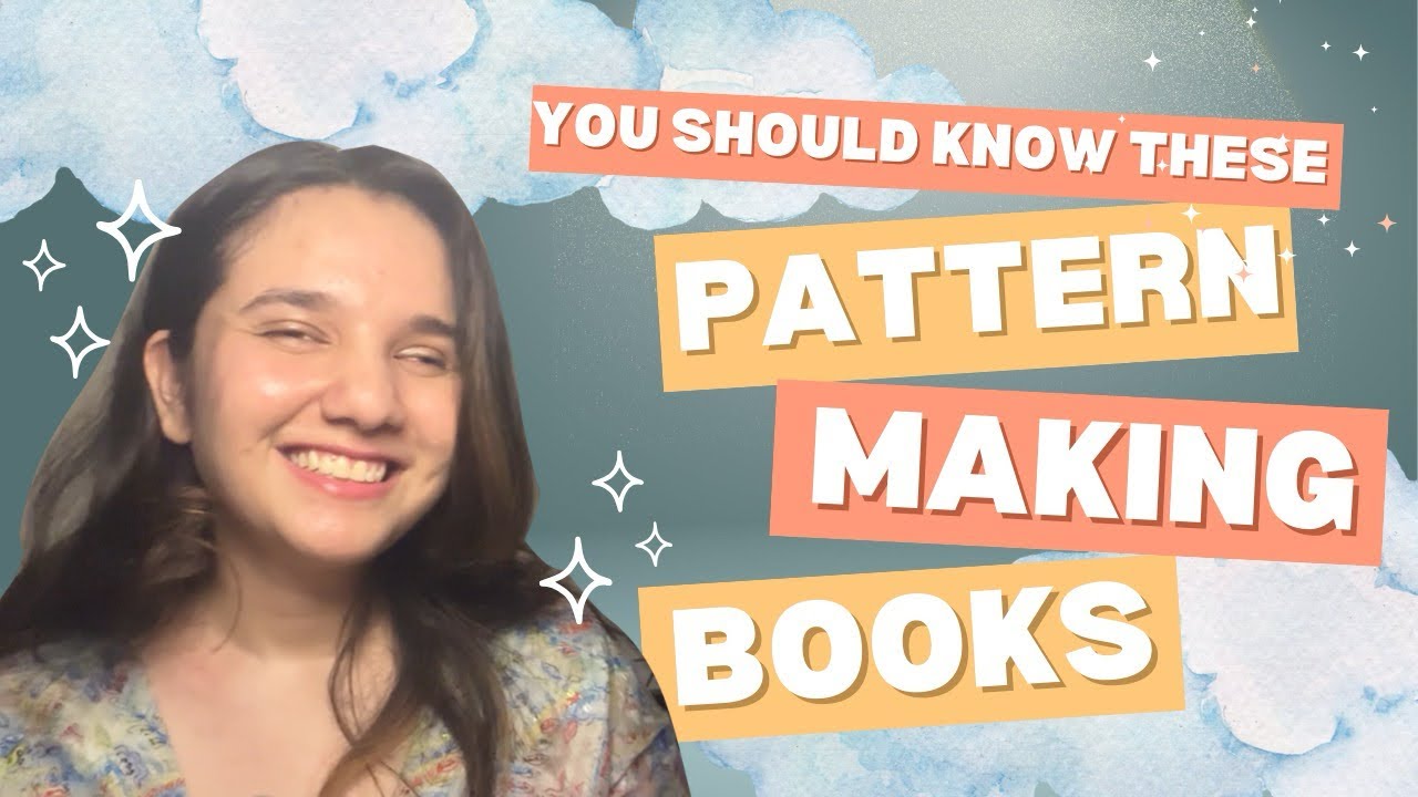 Pattern making books you should know!