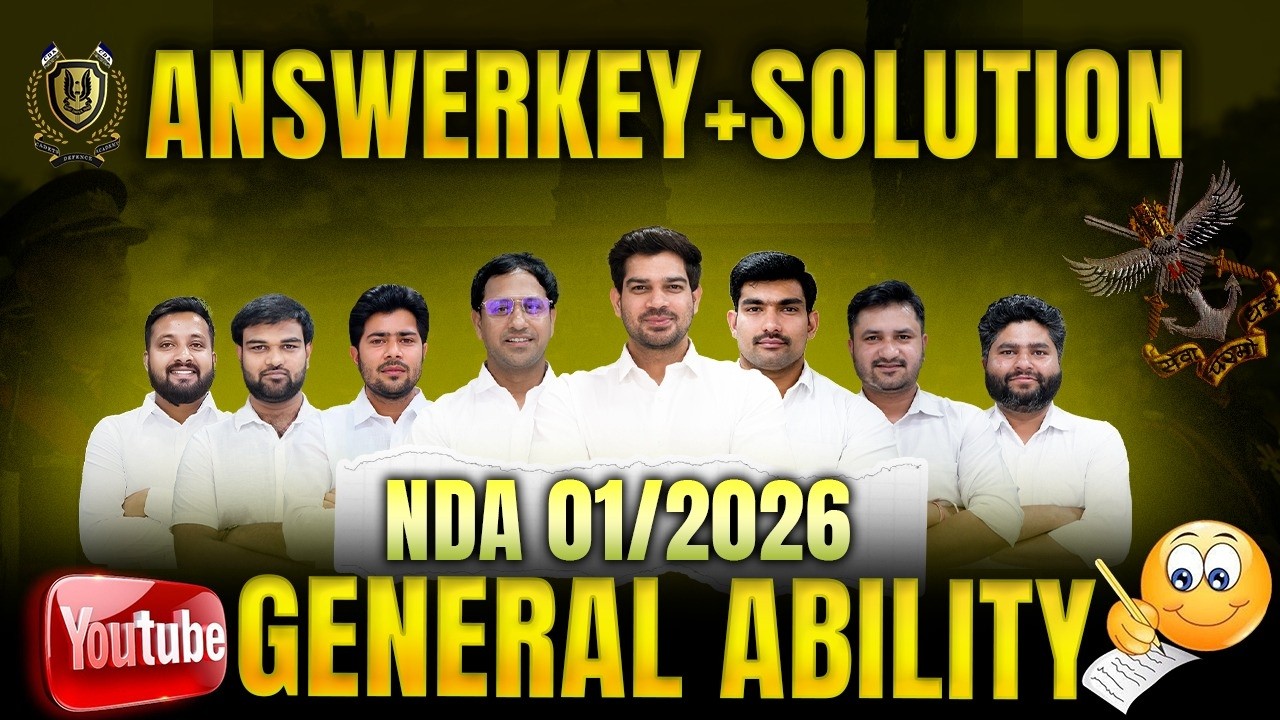 NDA 1 2026 GAT Answer Key + Detailed Solution 🔥 | All Questions Explained | Cadets Defence Academy