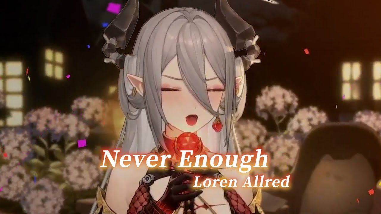 【玥Itsuki】Never Enough / Loren Allred【英文字幕】