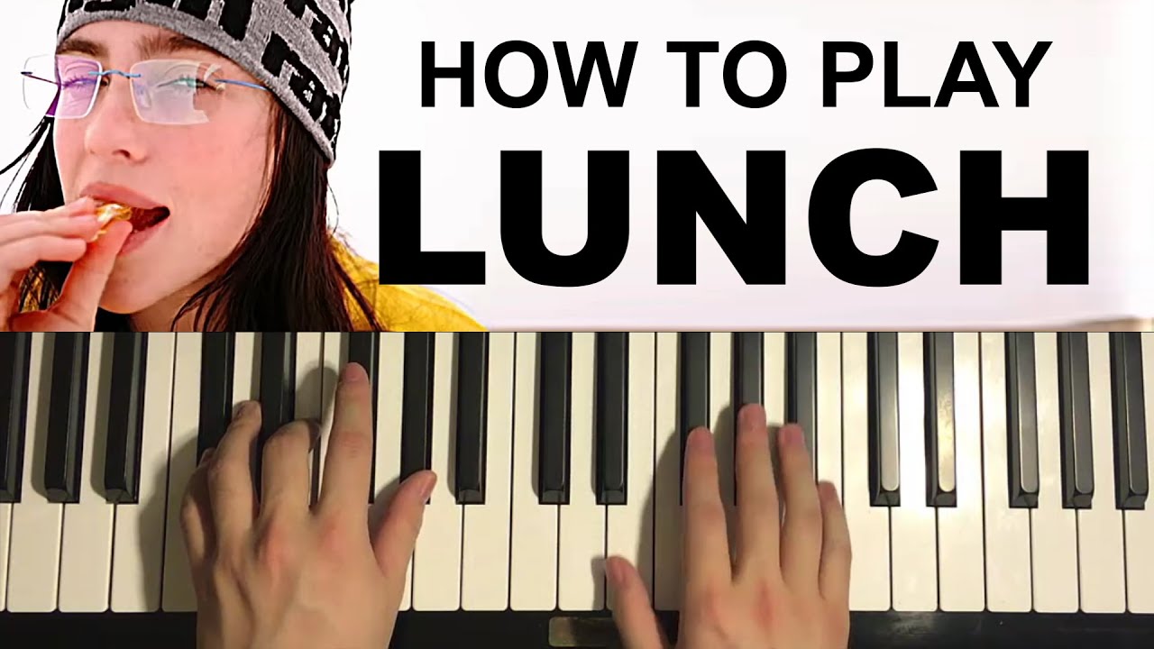 How To Play - Billie Eilish - LUNCH (Piano Tutorial Lesson)