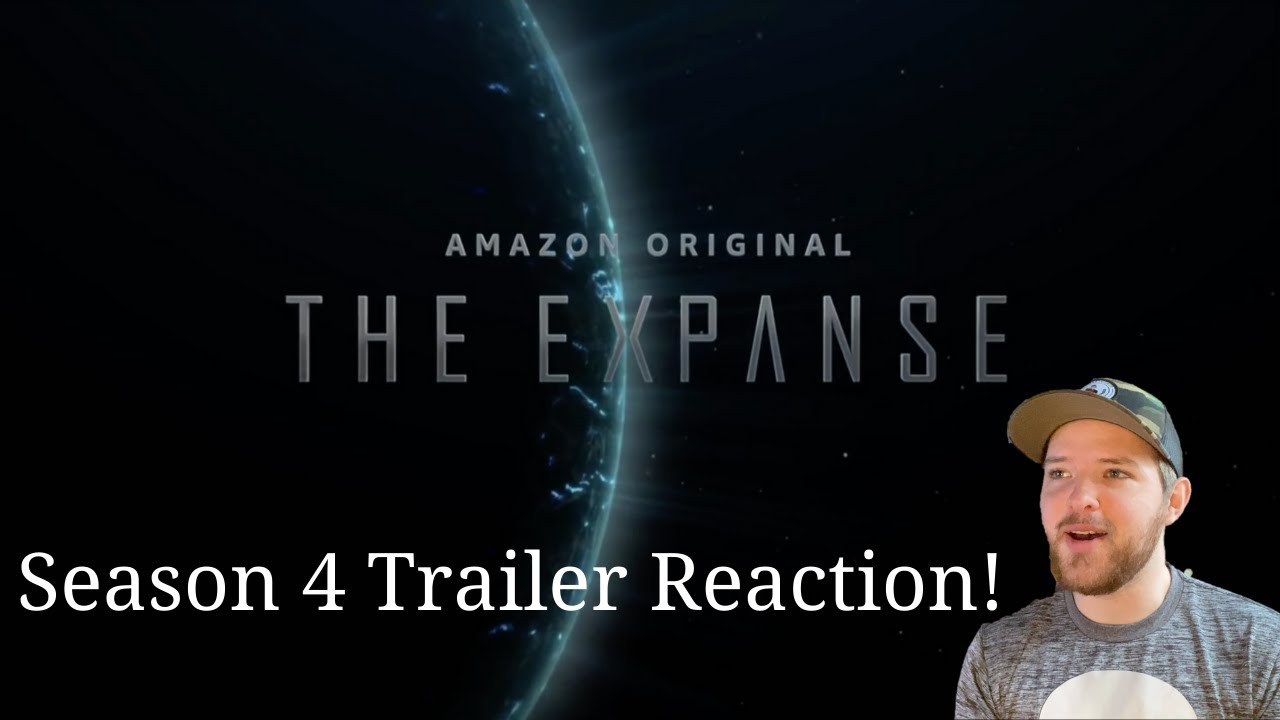 The Expanse Season 4 - Official Trailer REACTION!
