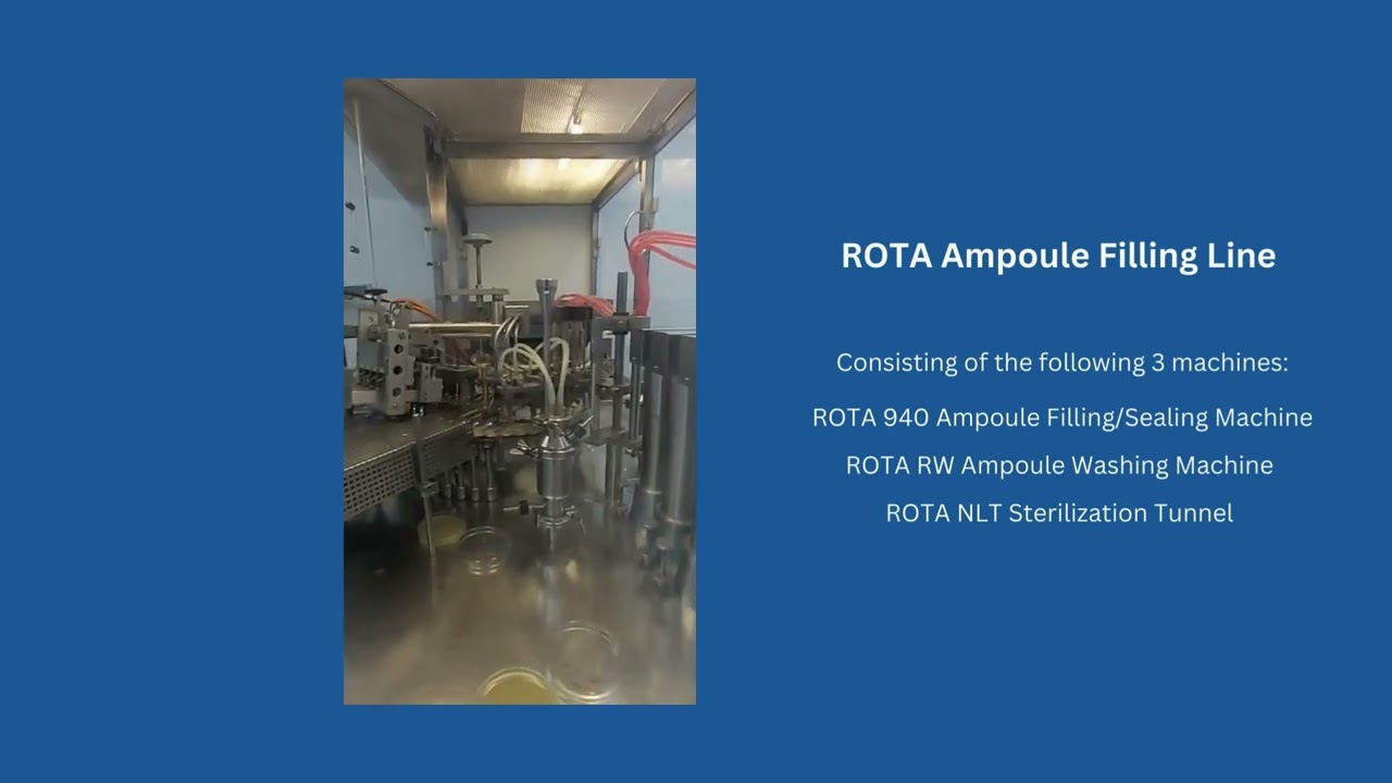 ROTA 940 Ampoule Filling Line