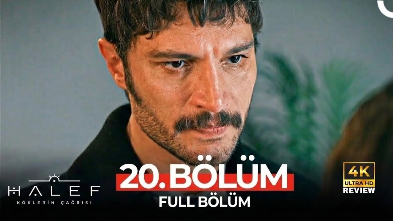 Halef: Köklerin Çağrısı 20. Bölüm | HD Review