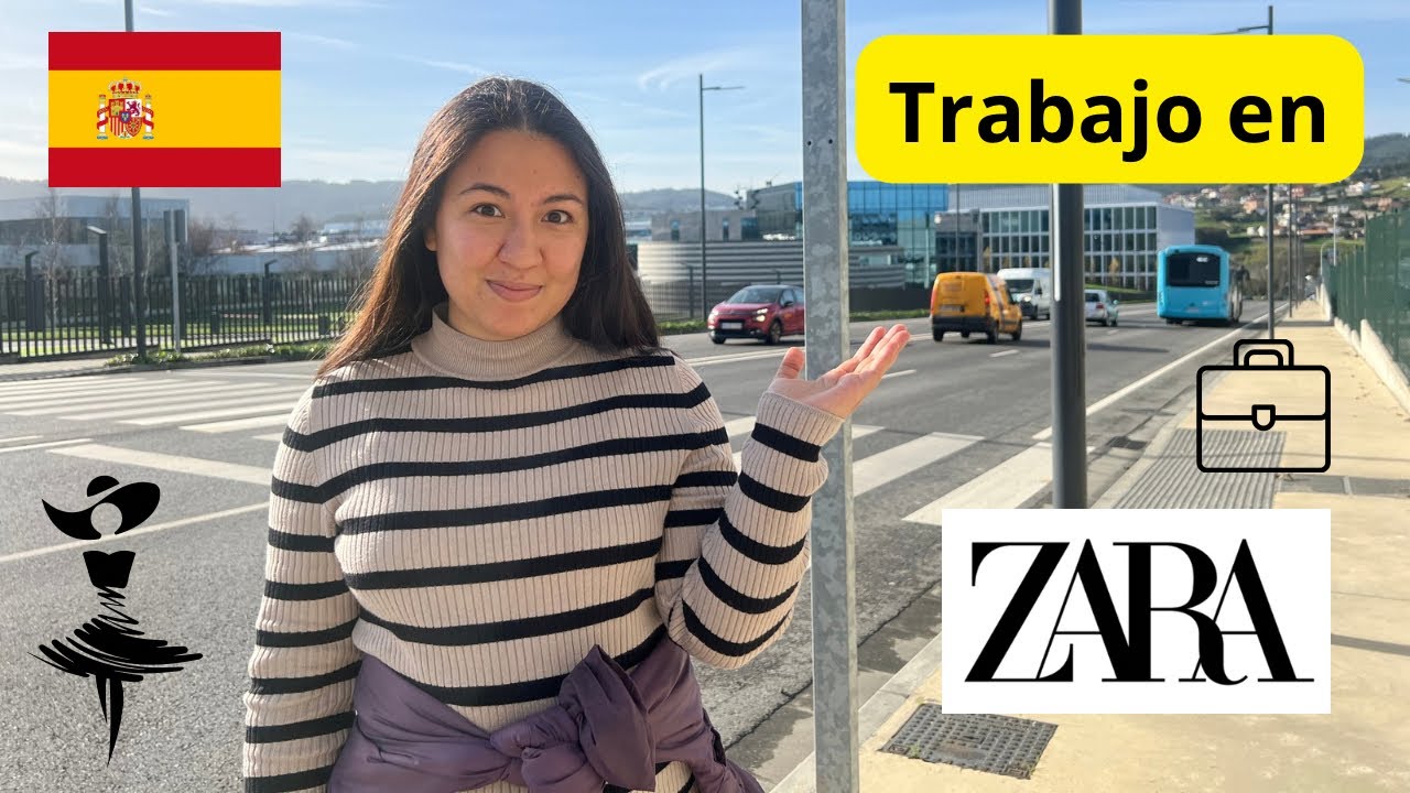 Trabajo en ZARA | BUSCAR TRABAJO en ESPAÑA | Trabajo en Inditex y Zara