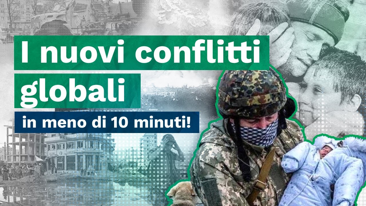 I NUOVI CONFLITTI GLOBALI in meno di 10 MINUTI per la MATURITÀ