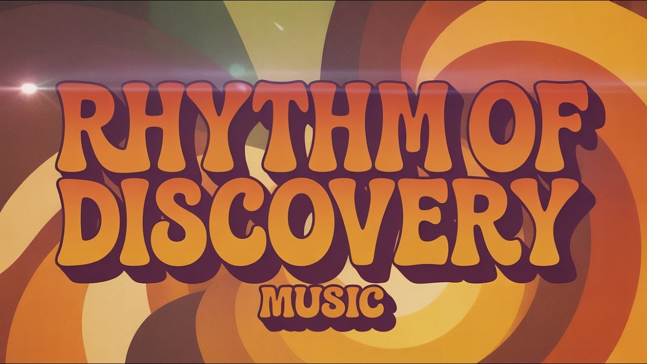 Rhythm of Discovery