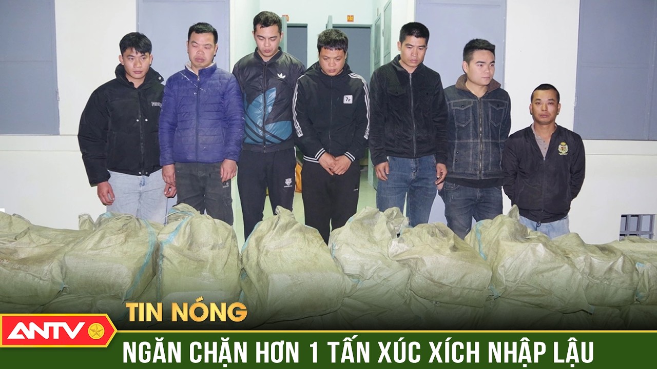Bắt giữ hơn 1 tấn xúc xích nhập lậu chuẩn bị tuồn vào nội địa | ANTV