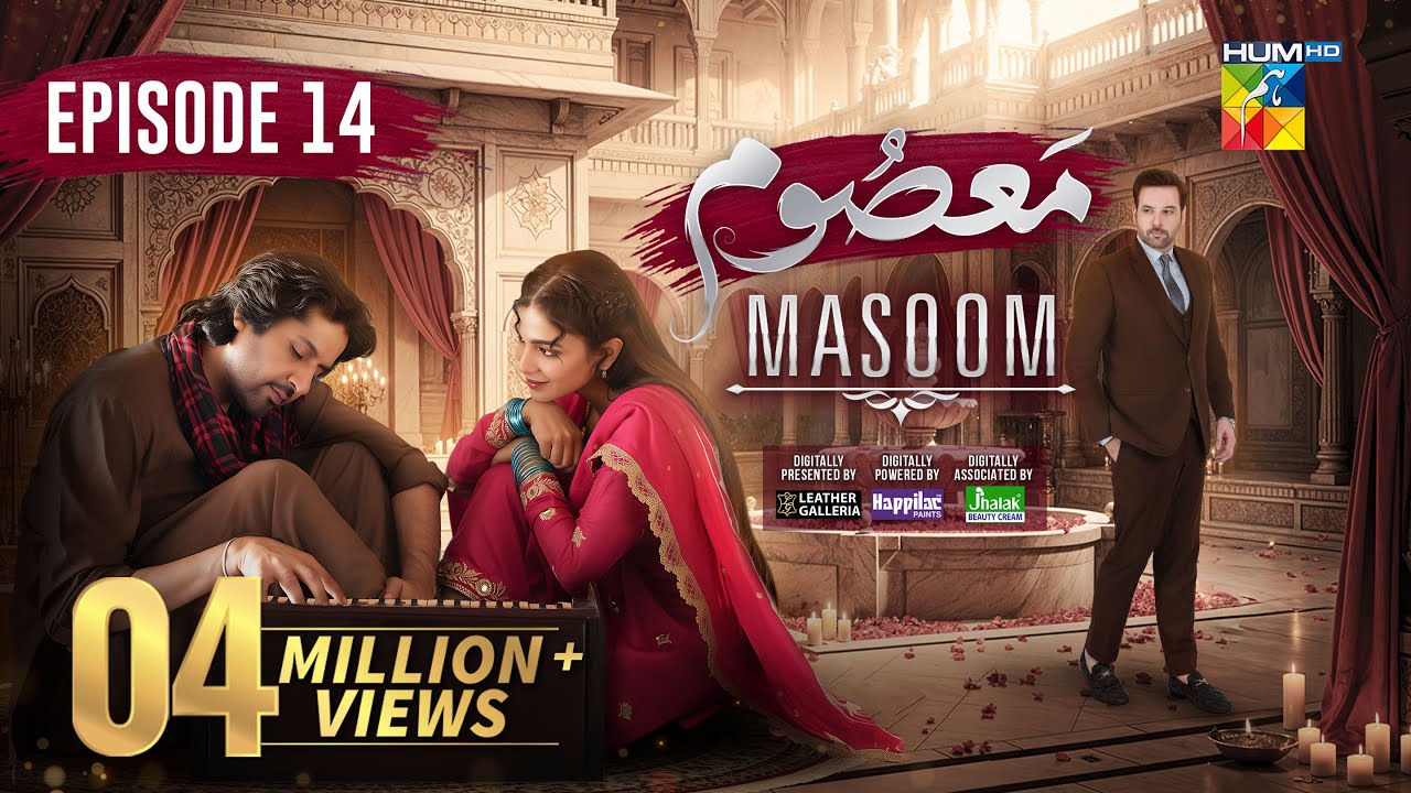 Masoom Episode 14 [CC] - 09 Nov 25 - [ Imran Ashraf - Sonya Hussayn & Sidra Niazi ] - HUM TV