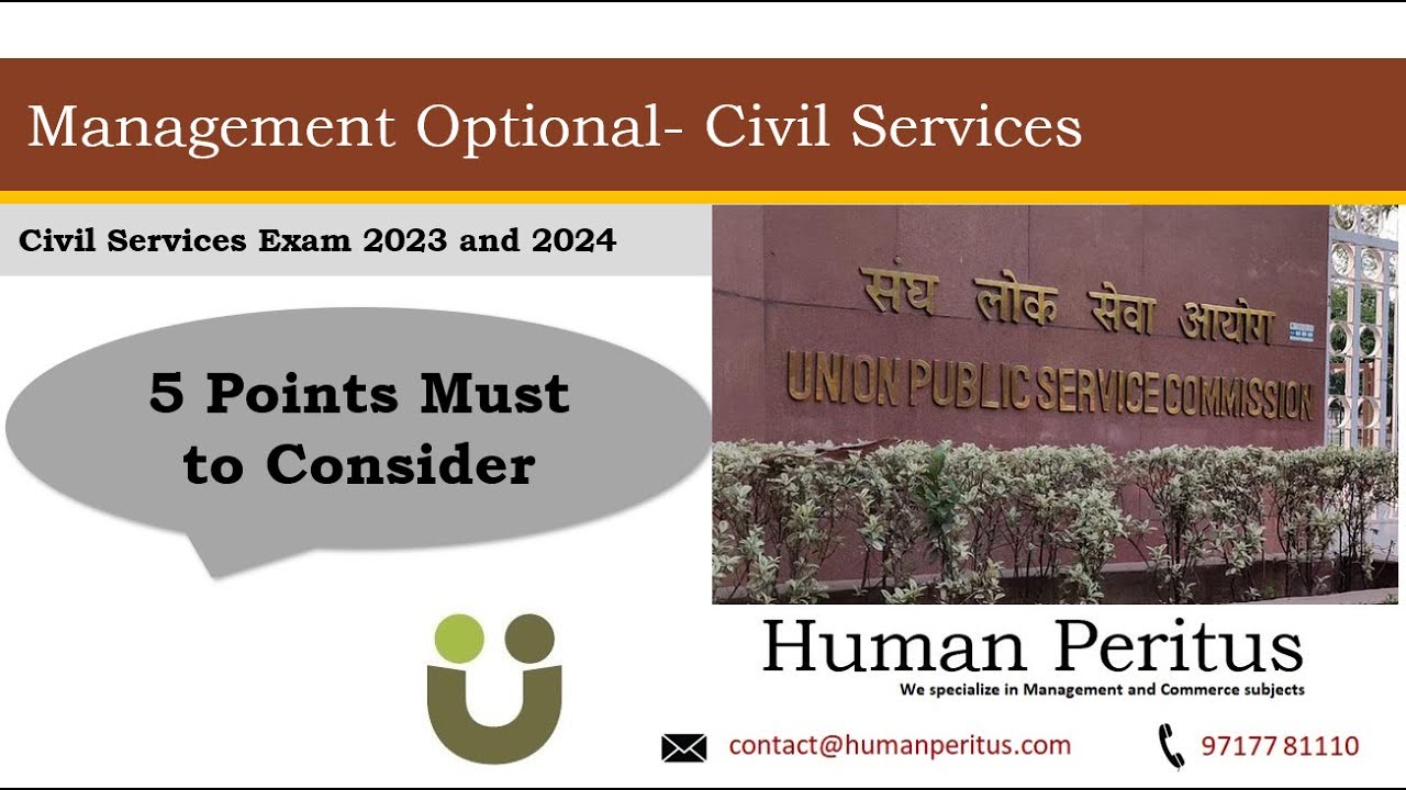 5 Points to consider- UPSC Civil Services exam- Management optional subject