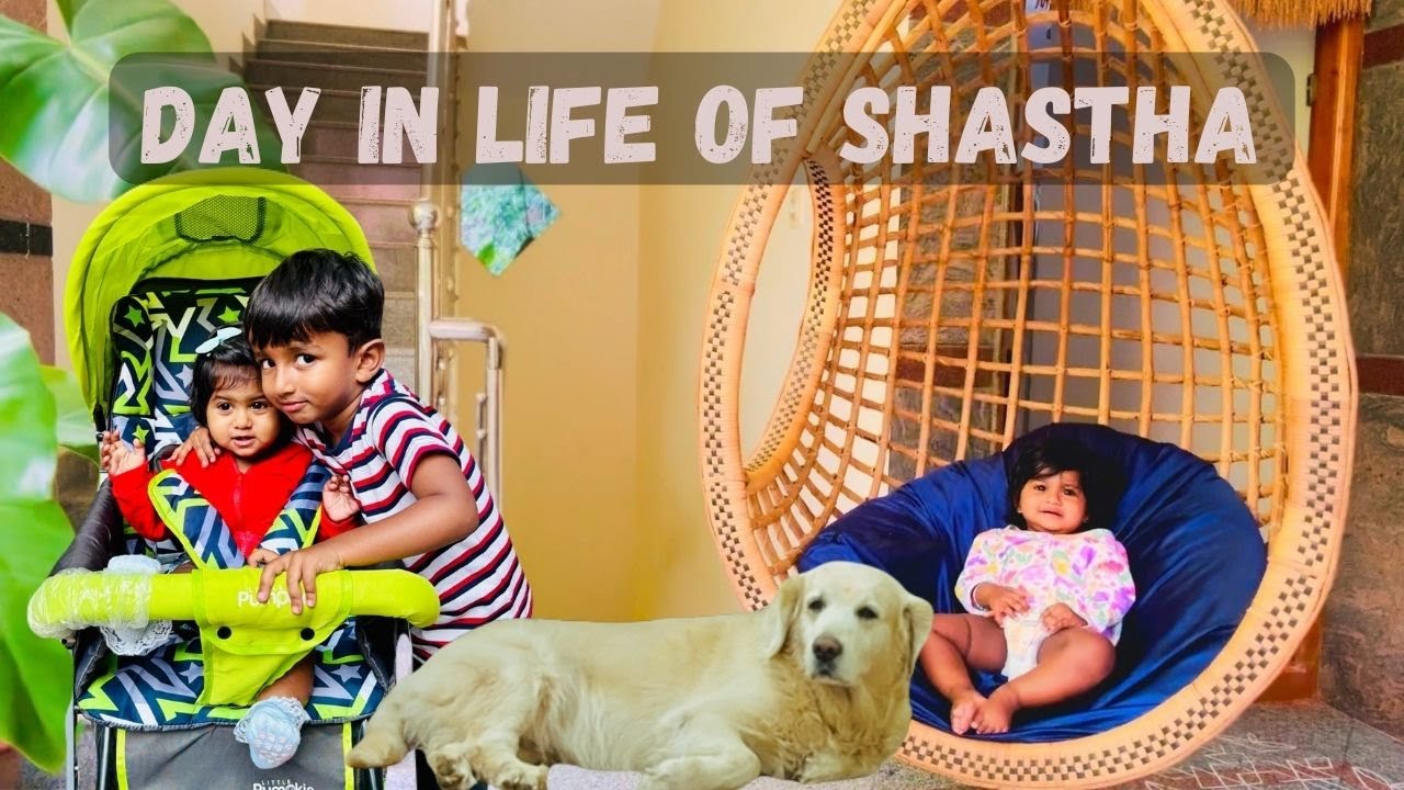 👶✨ Day in the Life with Shastha Baby 👶❤️