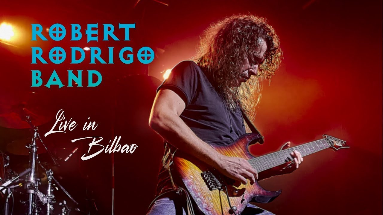 Robert Rodrigo Band - Live In Bilbao (FULL SHOW)