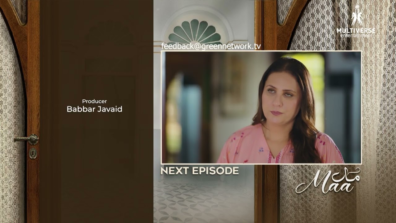 Maa Episode 52 Teaser | 6th April 2026 | Aina Asif | Ahmed Rafique | Multiverse Entetainment