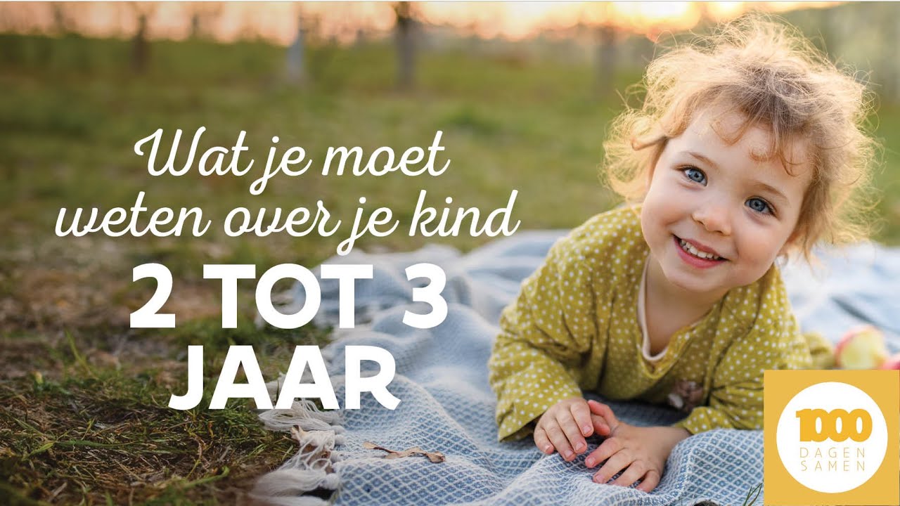 Dit moet je weten over je kind tussen 2 en 3 jaar