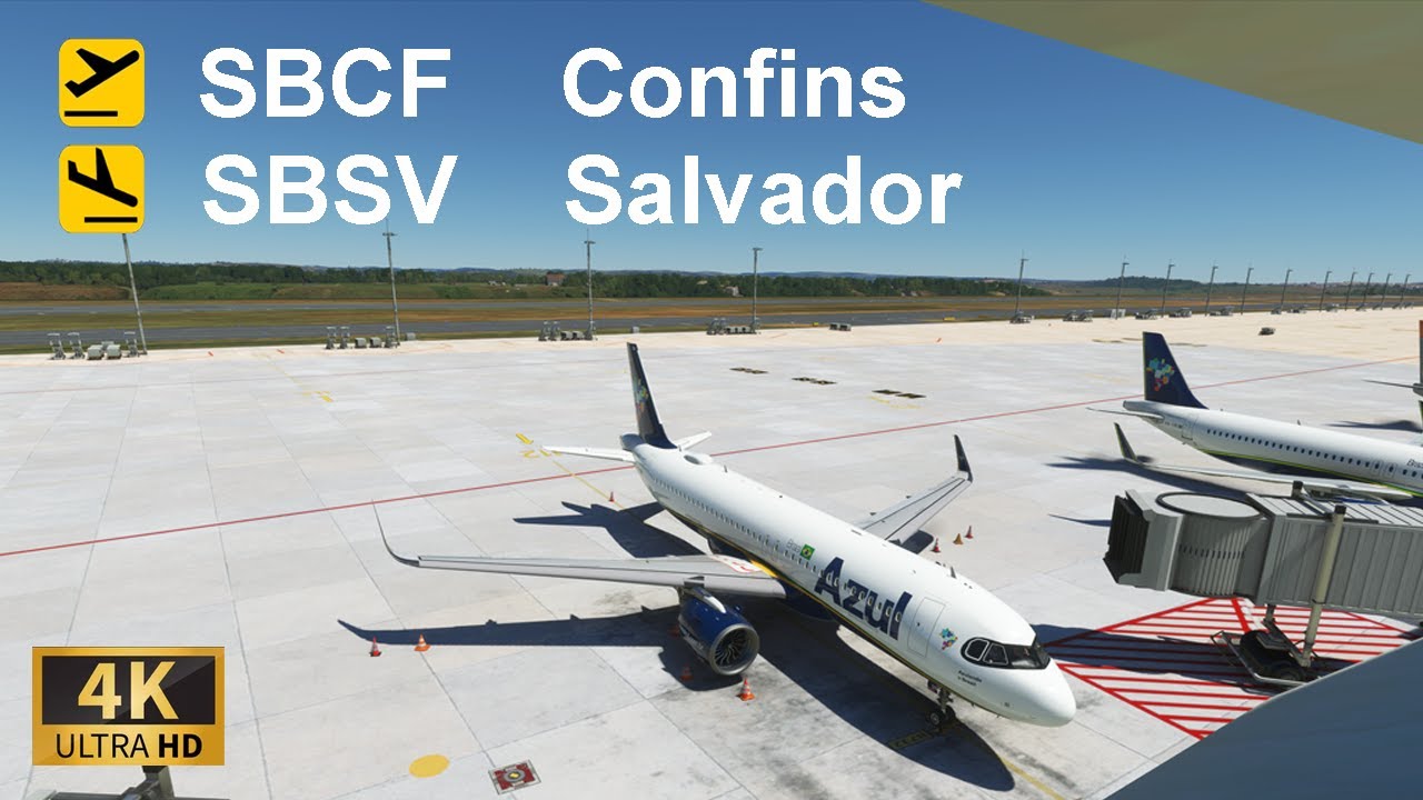 MSFS || FBW A320NX || SBCF Confins ✈ SBSV Salvador