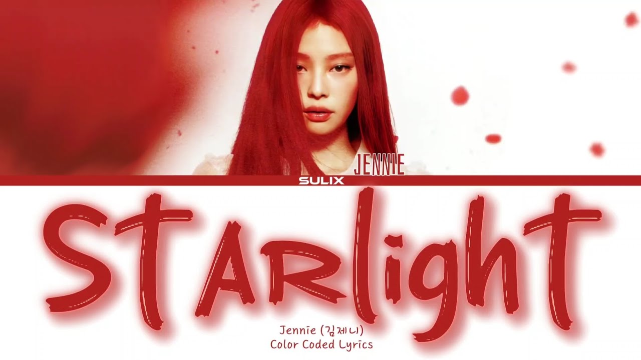 [Звук] Jennie-Starlight (Перевод-кириллизация/Color Coded Lyrics)
