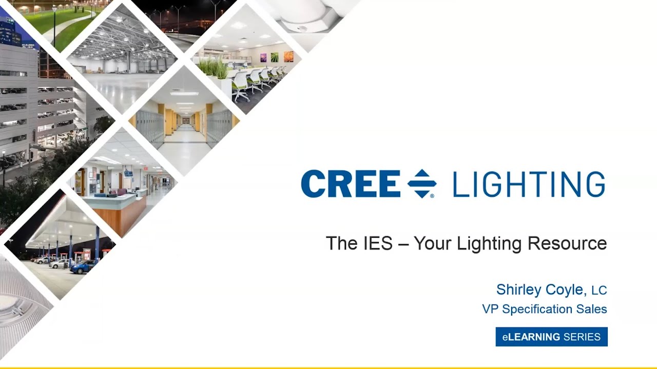 Industry: Illuminating Engineering Society (IES) — Your Lighting Resource