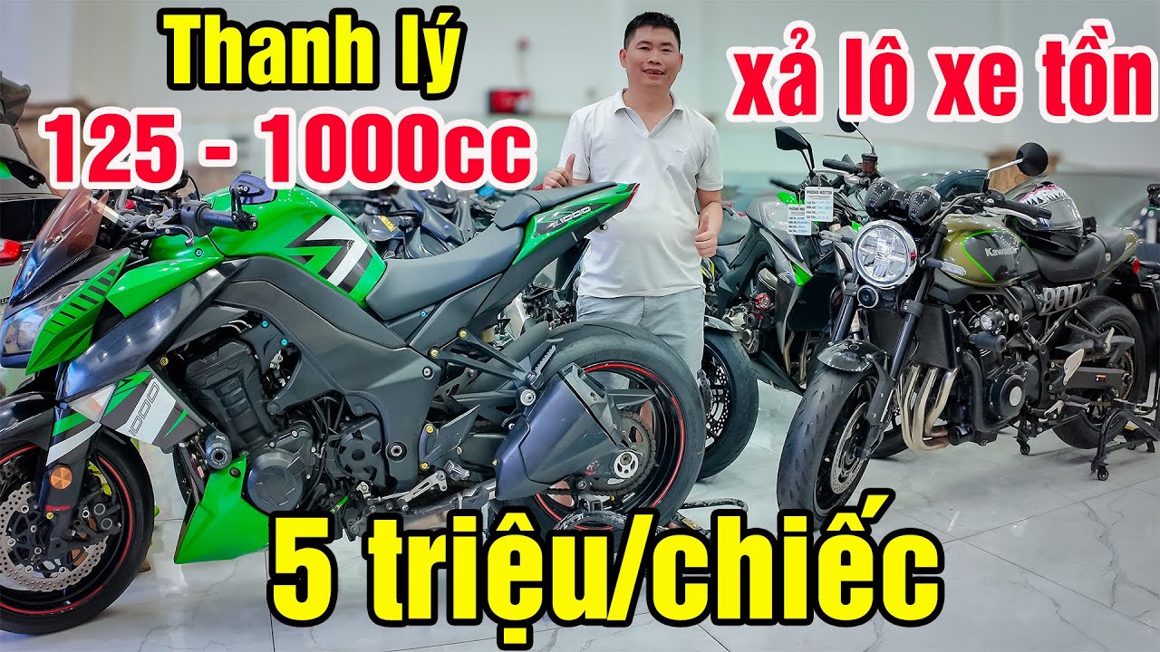 THANH LÝ LÔ XE TỒN KAWSAKI Z1000 Z900 Z800 R15V3 CBR CB650R R15M XSR 155 Ô TÔ SỐC 5 TRIỆU XE MÁY GIÁ