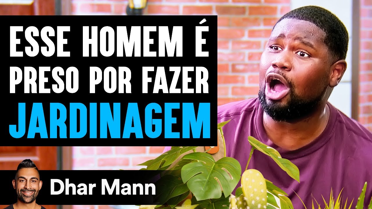 Esse Homem é Preso Por Fazer Jardinagem | Dhar Mann Studios