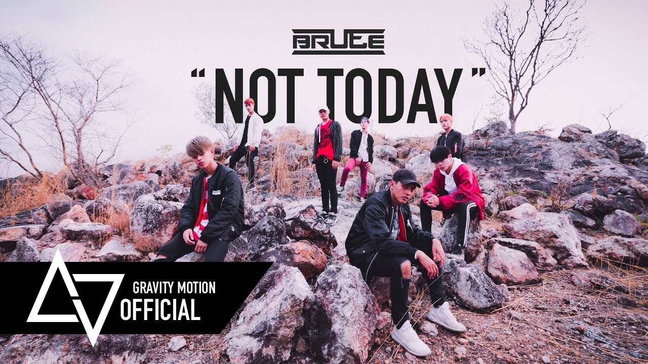 [ GRAVITY x BRUTE ] M/V Dance Cover BTS "Not Today" From Thailand